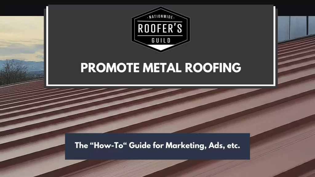 Promote Metal Roofing (Blog Cover)