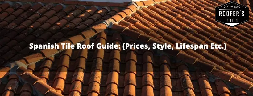 Spanish Tile Roof (Blog Cover)